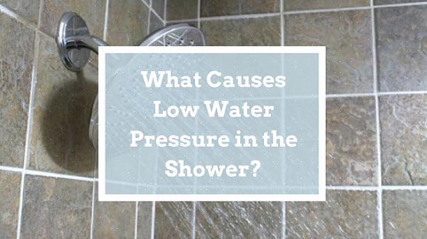 האם יש דרך לתקן לחץ מים נמוך במקלחת